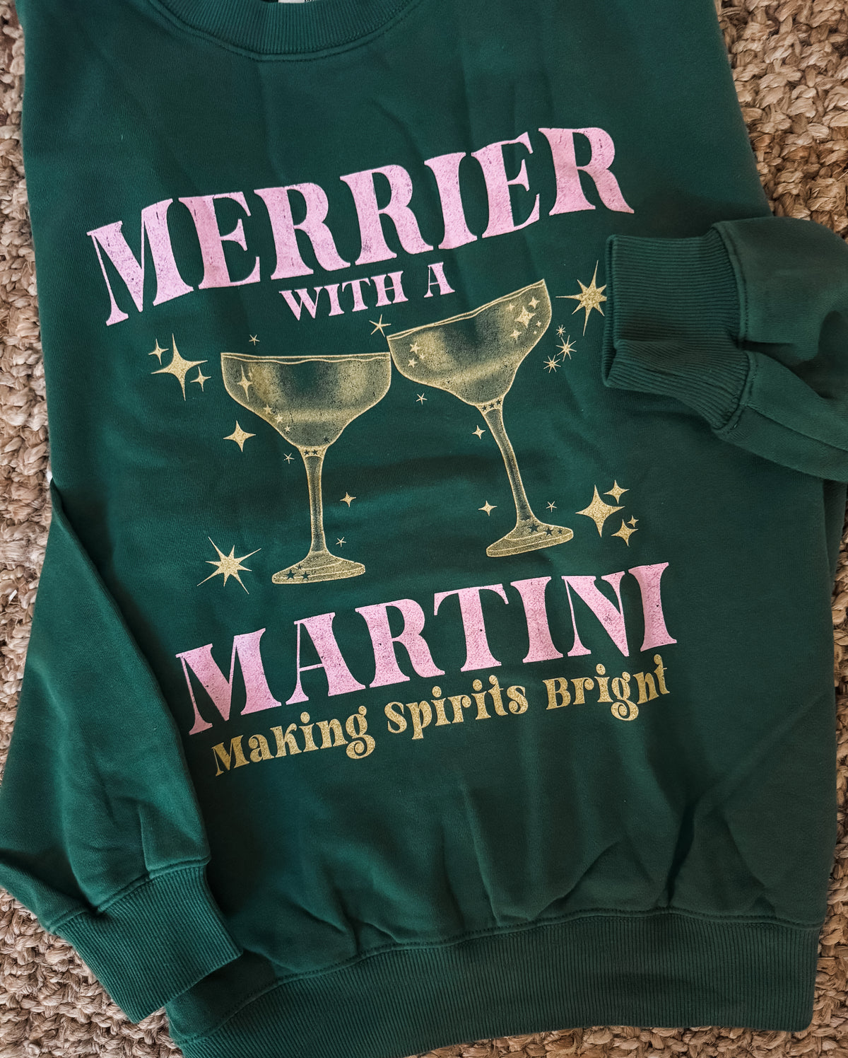 Merrier With A Martini Sweatshirt