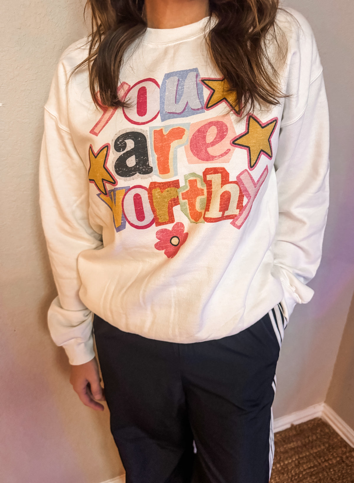You Are Worthy Sweatshirt